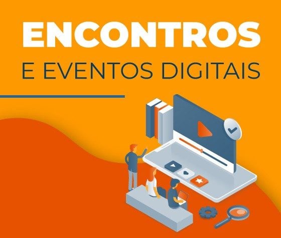 ENCONTROS E EVENTOS DIGITAIS